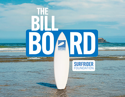 SURFRIDER - THE BILL BOARD