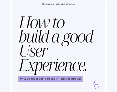 How to build a good User Experience
