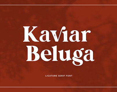 Kaviar Beluga Modern Classic Serif Font