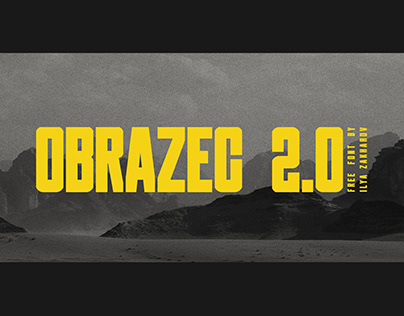 OBRAZEC 2.0 FREE FONT Latin and Cyrillic