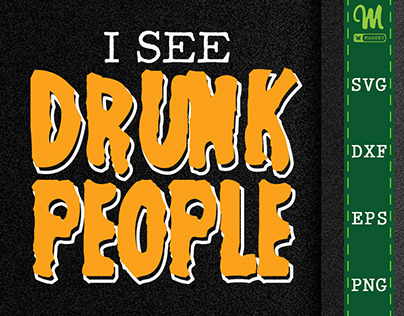 I See Drunk People Bartender Drinking