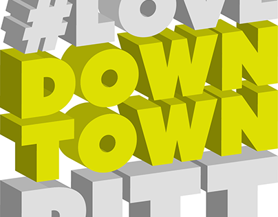 #LoveDowntownPitt Campaign