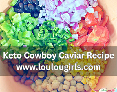 Keto Cowboy Caviar Recipe
