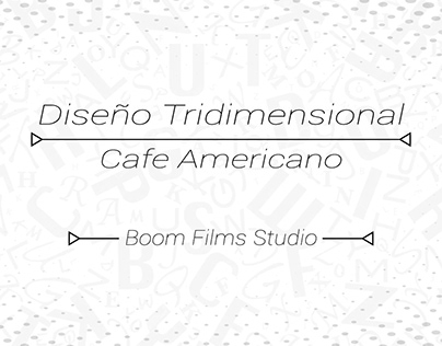Diseño Tridimencional Cafe Americano