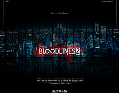 Second work VAMPIRE: THE MASQUERADE - BLOODLINES 2