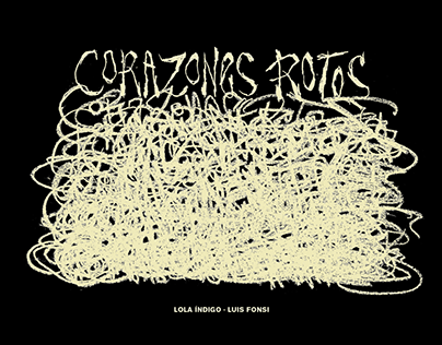Corazones Rotos - Lola Índigo & Luis Fonsi