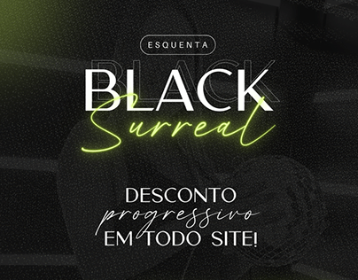 Black Surreal - Esquenta Black Friday da Surreal Bolsas