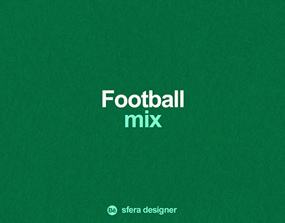 Football mix - Graphics