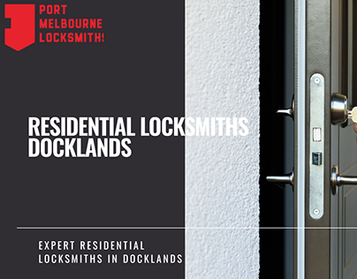 Residential Locksmiths Docklands