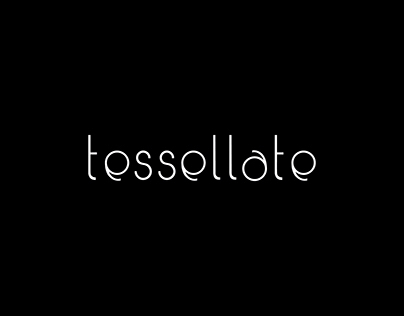 Tessellate: A Sans Serif Font