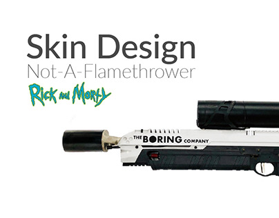 Flame thrower - Skin Design