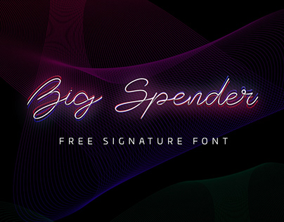 Big Spender Signature Font