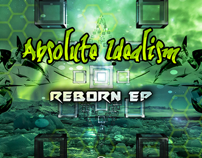 Absolute Idealism - Reborn EP