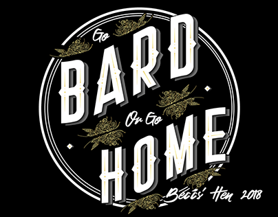 Go Bard or Go Home