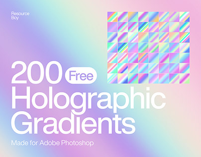 200 Free Holographic / Iridescent Photoshop Gradients