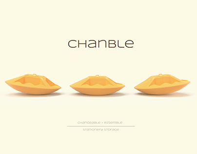 Product design - Chanble Stationery storage