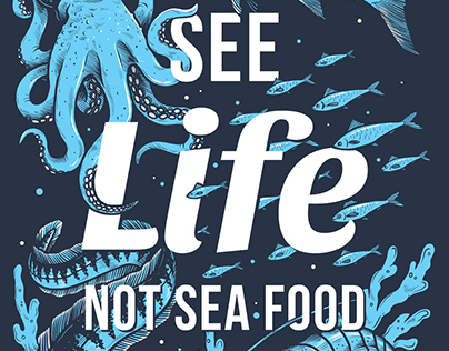 See LIFE not sea food