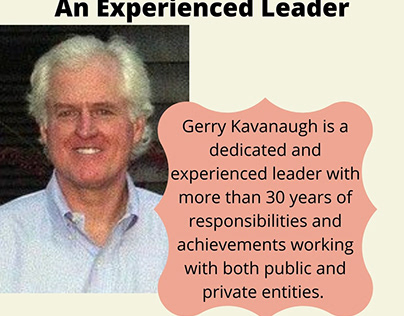 Gerry Kavanaugh An Experienced Leader