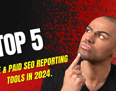 Top 5 Free & Paid SEO Reporting Tools in 2024