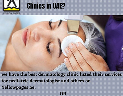 Need of Certified Dermatologists Clinics in UAE?