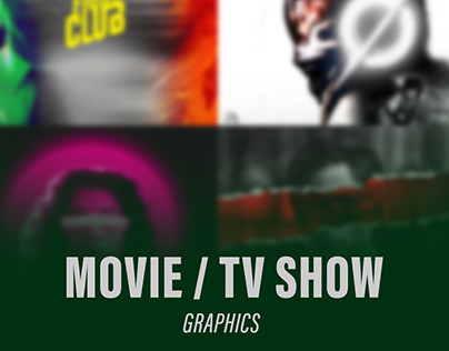 Movie / TV Show Graphics