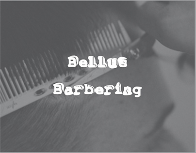 Bellus Barbering - Technical Notes