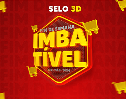 FIM DE SEMANA IMBATÍVEL - SELO 3D