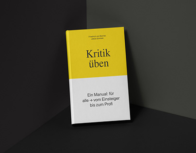 Book: To Criticize – A Manual