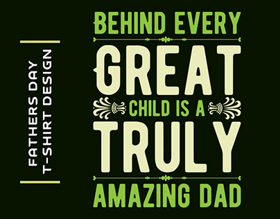 Fathers Day Typography t-shirt design