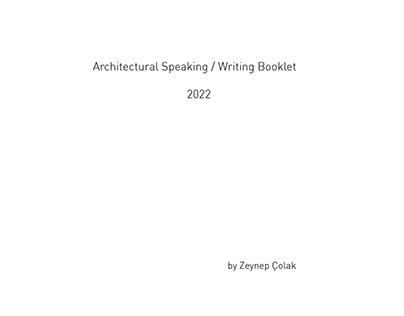 Project thumbnail - Architectural Speaking & Writing Booklet