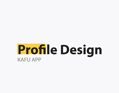 Kafu App Profile