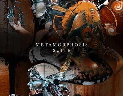 METAMORPHOSIS: Series suite