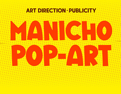Manicho Pop-Art Campaign
