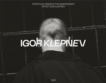 Portfolio Website and Branding for Igor Klepnev