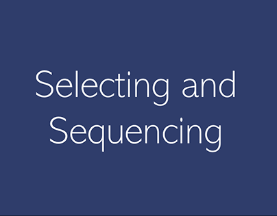 Selecting and Sequencing