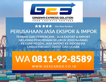 WA 0811-92-8589 - Jasa Export, Ekspedisi Cargo, Impor