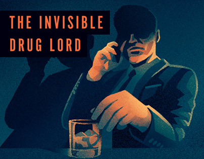 The Invisible Drug Lord: Hunting "The Ghost"