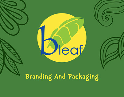 Bleaf Naturals Branding and Packaging