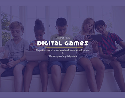 Dissertation: Effectiveness and Design of Digital Games