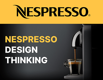 NESPRESSO DESIGN THINKING | Design Process Infographic