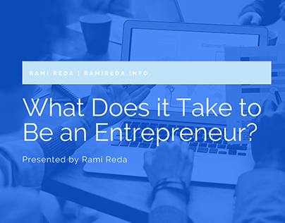 What Does it Take to Be an Entrepreneur?