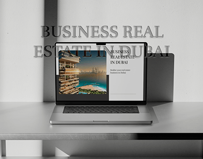 Presentanion Business real estate in Dubai