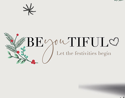 Let The Festivities Begin - BeyouTiful