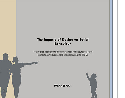 Essay - The Impacts of Design on Social Behaviour