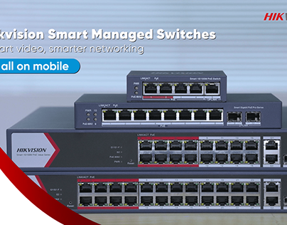 Enhance Network Efficiency with Hikvision PoE Switches