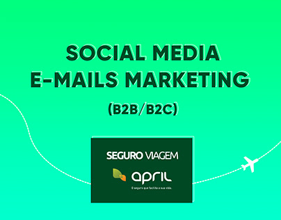 Social Media | E-mails Marketing - APRIL