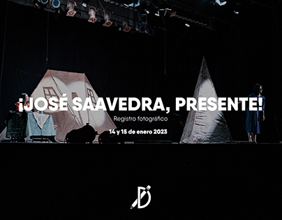¡José Saavedra, Presente! - registro fotográfico