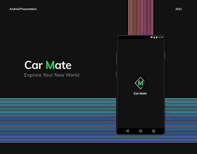 Android presentation (Car Mate)