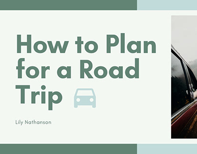 How to Plan for a Road Trip