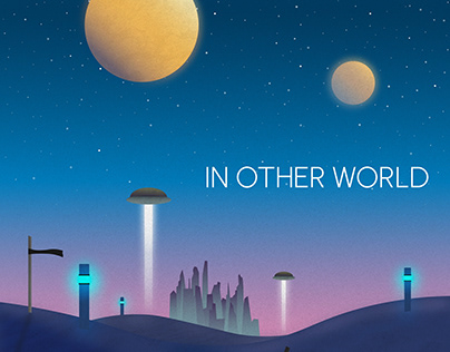 Project thumbnail - IN OTHER WORLD